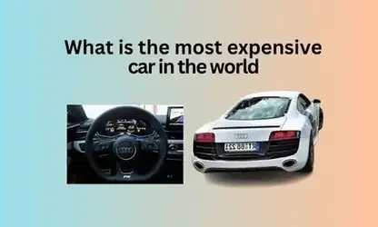 What is the most expensive car in the world